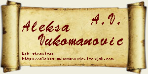 Aleksa Vukomanović vizit kartica
